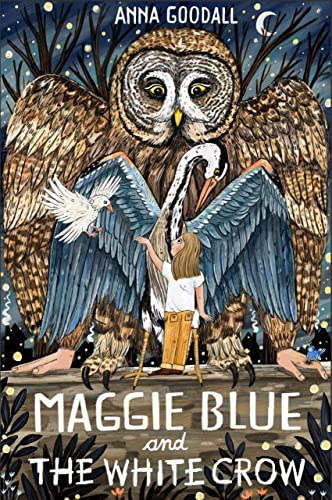 Maggie Blue and the White Crow von Michael O'Mara