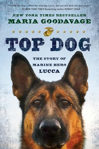 Top Dog: The Story of Marine Hero Lucca von Dutton