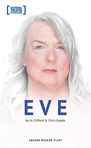 Eve (Oberon Modern Plays)