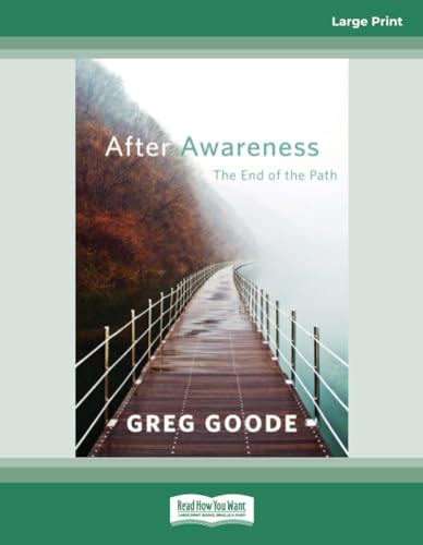 After Awareness: The End of the Path