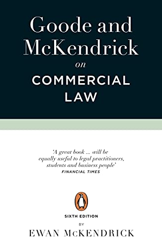 Goode and McKendrick on Commercial Law: 6th Edition von Penguin