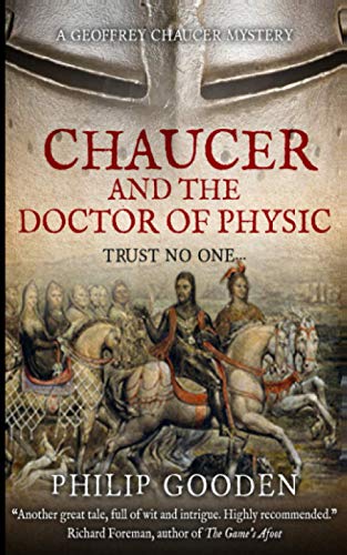 Chaucer and the Doctor of Physic (Geoffrey Chaucer Mysteries, Band 3) von Independently published