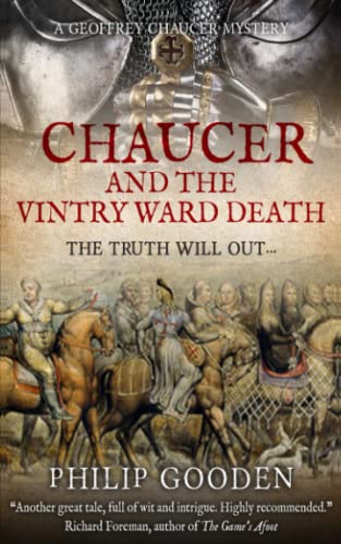 Chaucer and the Vintry Ward Death (Geoffrey Chaucer Mysteries, Band 4) von Independently published