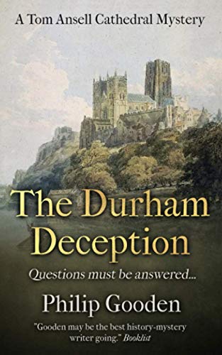 The Durham Deception (Tom Ansell Cathedral Mysteries, Band 2) von Independently published