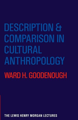 Description and Comparison in Cultural Anthropology (Lewis Henry Morgan Lectures) von Cambridge University Press
