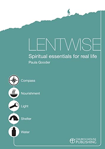 Lentwise: Spiritual Essentials for Real Life von Church House Pub