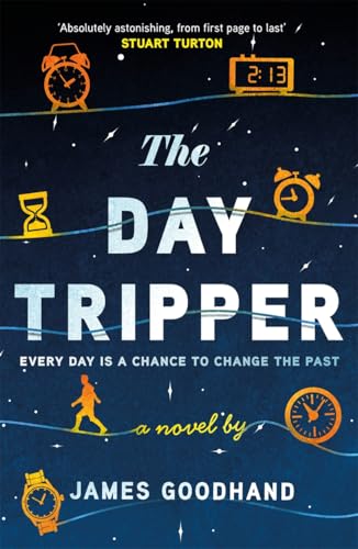 The Day Tripper: A tender new novel on the importance of small actions von BLACK & WHITE PUBLISHING