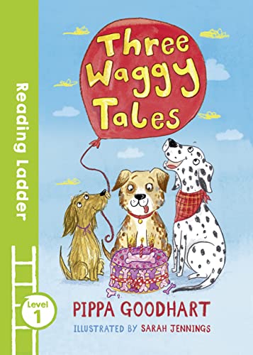 Three Waggy Tales (Reading Ladder Level 1)