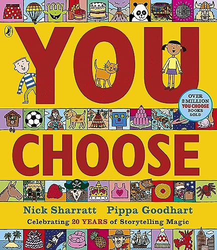 You Choose: A new story every time – what will YOU choose?
