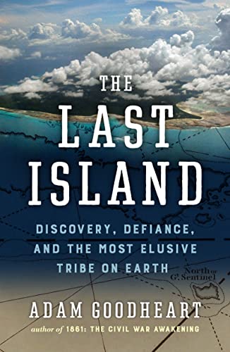 Last Island: Discovery, Defiance, and the Most Elusive Tribe on Earth von David R. Godine Publisher