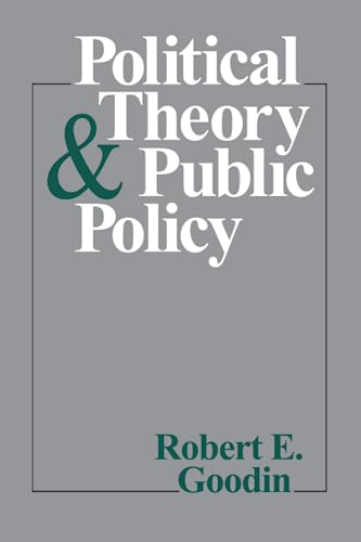 Political Theory and Public Policy von University of Chicago Press