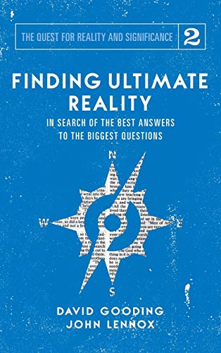 Finding Ultimate Reality: In Search of the Best Answers to the Biggest Questions (Quest for Reality and Significance, Band 2) von Myrtlefield House