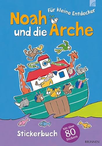 Noah und die Arche: Stickerbuch