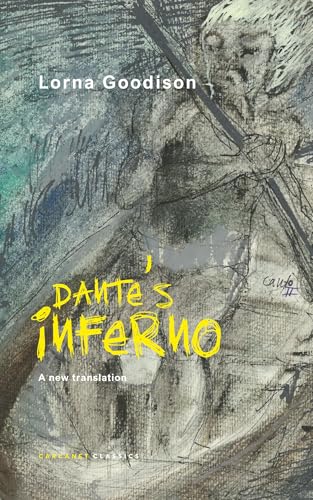 Dante's Inferno: A new translation von Carcanet Classics
