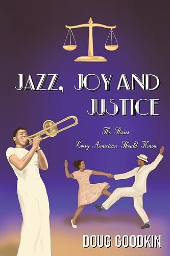 Jazz, Joy and Justice von Austin Macauley