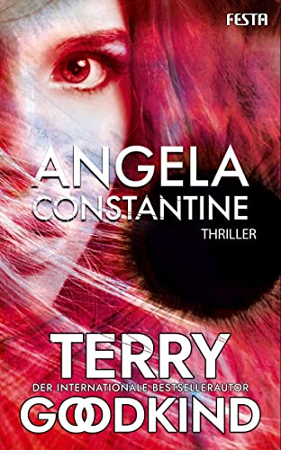 Angela Constantine: Thriller Angela Constantine: Thriller von Festa Verlag