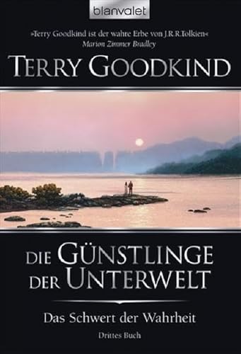 Das Schwert der Wahrheit 3: Die Günstlinge der Unterwelt Das Schwert der Wahrheit 3: Die Günstlinge der Unterwelt