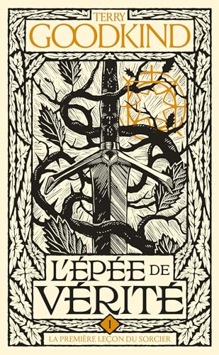 L'Épée de vérité, T1 : La Première Leçon du Sorcier L'Épée de vérité, T1 : La Première Leçon du Sorcier von BRAGELONNE