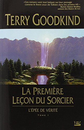 La première leçon du sorcier, tome 1 : L'Epée de vérité: La premiere lecon du sorcier von BRAGELONNE