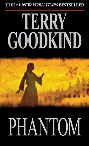 Phantom: Book Ten of the Sword of Truth (Sword of Truth, 10, Band 10)