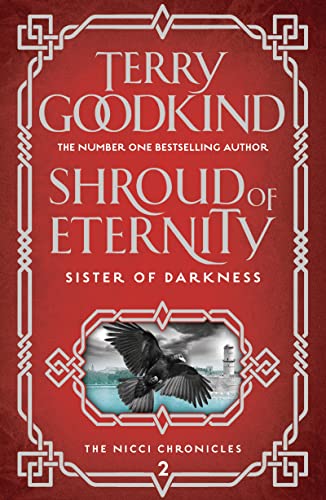 Shroud of Eternity (Sister of Darkness: The Nicci Chronicles, Band 2) von Head of Zeus