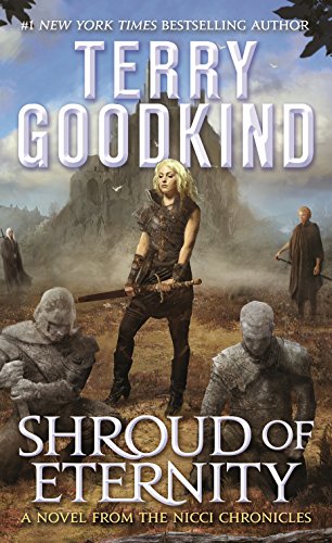 Shroud of Eternity: Sister of Darkness: The Nicci Chronicles, Volume II (Sister of Darkness: Nicci Chronicles, 2, Band 2)