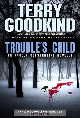Trouble's Child: An Angela Constantine Novella Trouble's Child: An Angela Constantine Novella