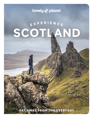 Lonely Planet Experience Scotland (Travel Guide) von Lonely Planet