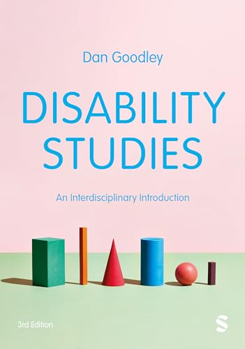 Disability Studies: An Interdisciplinary Introduction: An Interdisciplinary Introduction (Third Edition) von SAGE Publications Ltd