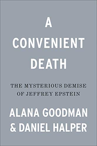 A Convenient Death: The Mysterious Demise of Jeffrey Epstein von Sentinel