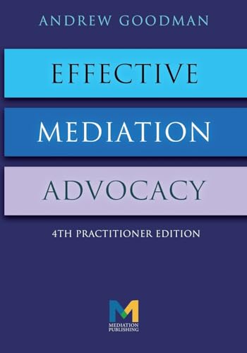 Effective Mediation Advocacy von Tarquin Group