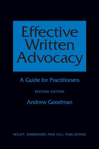 Effective Written Advocacy: A Guide for Practitioners