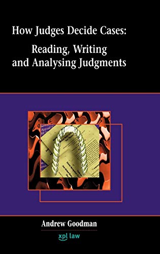 How Judges Decide Cases: Reading and Writing Judgments von Tarquin