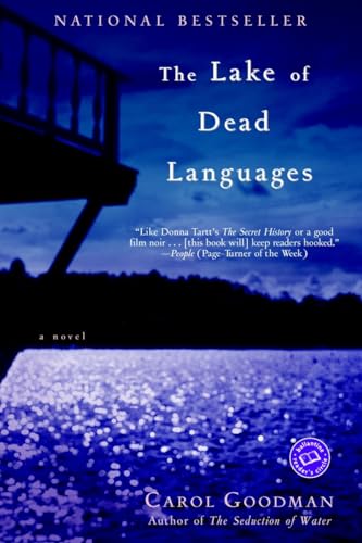The Lake of Dead Languages: A Novel (Ballantine Reader's Circle)