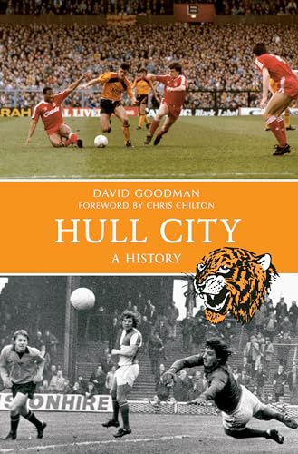 Hull City A History von Amberley Publishing