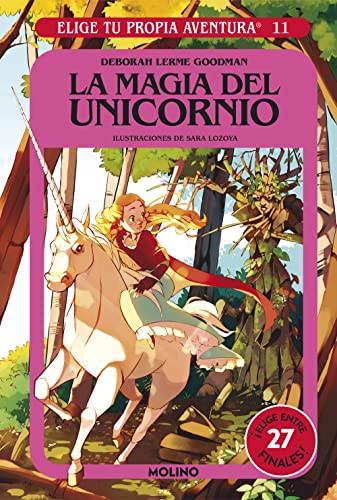 Elige tu propia aventura - La magia del unicornio (Ficción Kids) von Molino