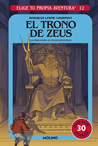 Elige tu propia aventura - El trono de Zeus (Ficción Kids) von Molino