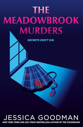 The Meadowbrook Murders The Meadowbrook Murders von G.P. Putnam's Sons Books for Young Readers
