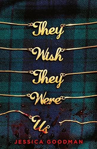 They Wish They Were Us von Scholastic Ltd.