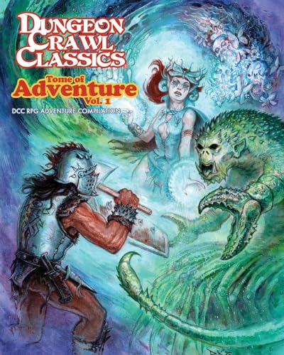 Dungeon Crawl Classics Tome of Adventure, Volume 1 (DCC TOME OF ADVENTURE HC) von Goodman Games