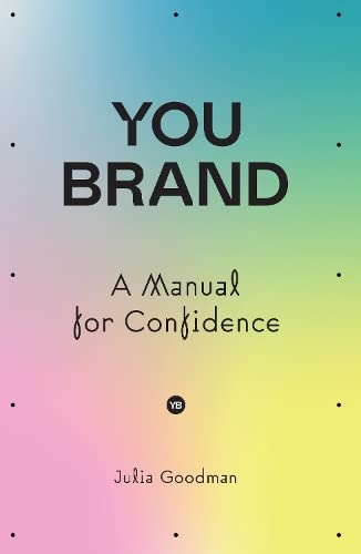 You brand: A Manual for Confidence von Matador