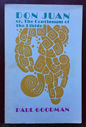 Don Juan: Or, the Continuum of the Libido