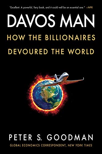 Davos Man: How the Billionaires Devoured the World von Mariner Books
