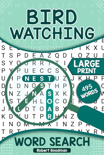 Birdwatching Word Search: Large Print Puzzles for Stress Relief and Mental Sharpness Over 50 to Keep You Thinking Birdwatching Word Search: Large Print Puzzles for Stress Relief and Mental Sharpness Over 50 to Keep You Thinking von Independently published