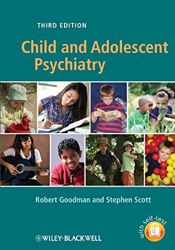 Child and Adolescent Psychiatry, 3rd Edition