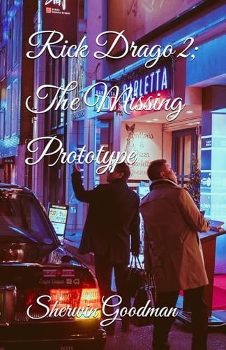 Rick Drago 2; The Missing Prototype