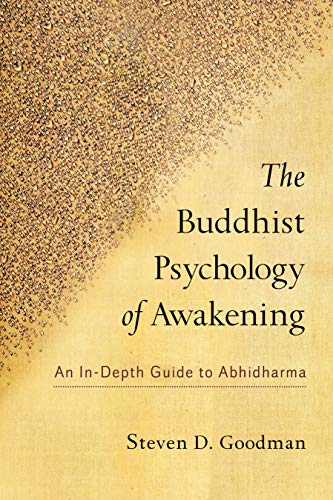 The Buddhist Psychology of Awakening: An In-Depth Guide to Abhidharma von Shambhala