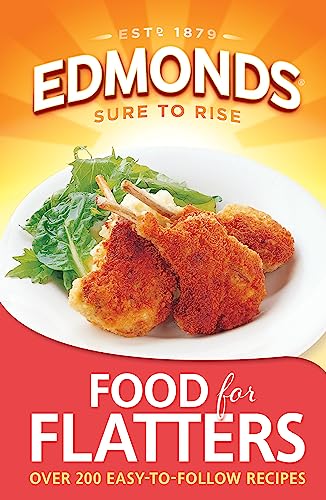 Edmonds Food for Flatters (Edmonds Sure to Rise) von Hachette Aotearoa New Zealand