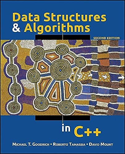 Data Structures and Algorithms in C++ von Wiley