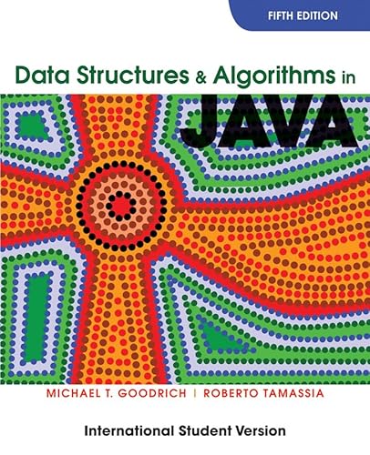 Data Structures and Algorithms in Java: International Student Version: International Student Edition